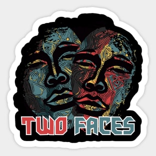 Two faces Sticker